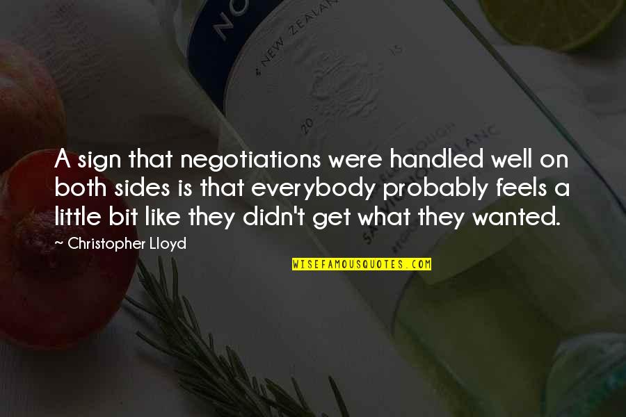 Negotiations Quotes By Christopher Lloyd: A sign that negotiations were handled well on