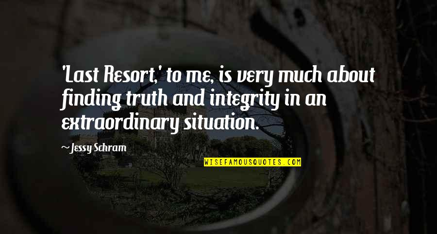 Negru Voda Quotes By Jessy Schram: 'Last Resort,' to me, is very much about Negru Voda Quotes By Jessy Schram: 'Last Resort,' to me, is very much about