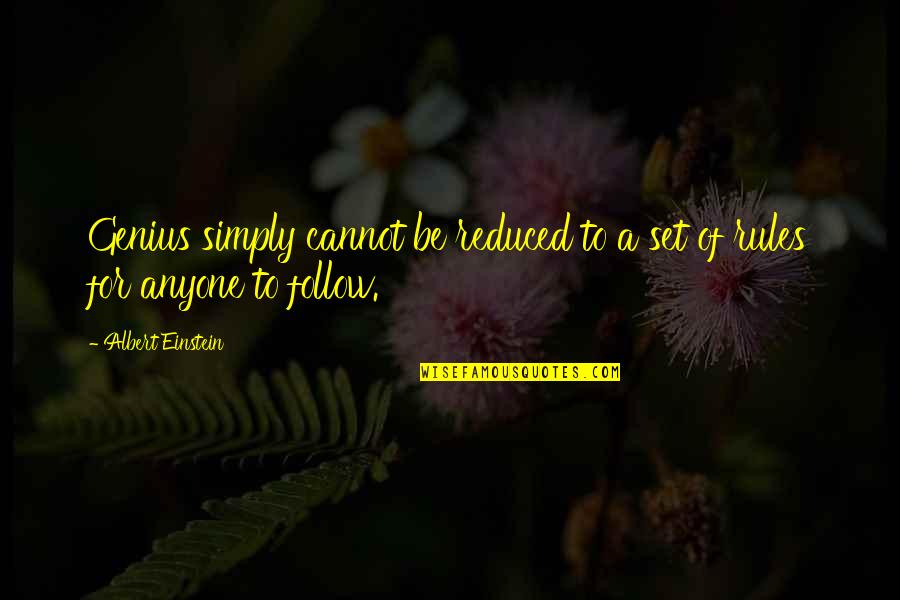 Neplnoleta Quotes By Albert Einstein: Genius simply cannot be reduced to a set