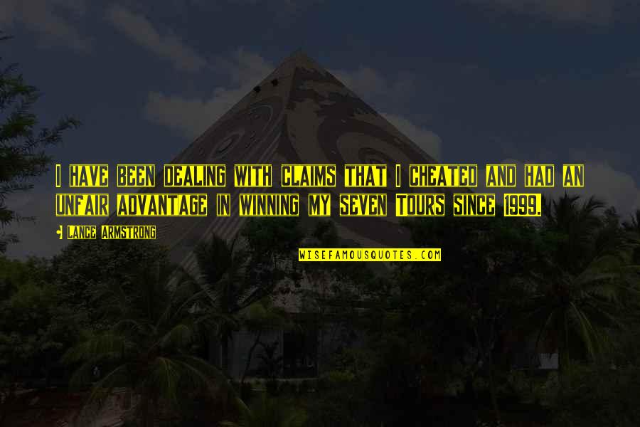 Nepostovanje Quotes By Lance Armstrong: I have been dealing with claims that I Nepostovanje Quotes By Lance Armstrong: I have been dealing with claims that I