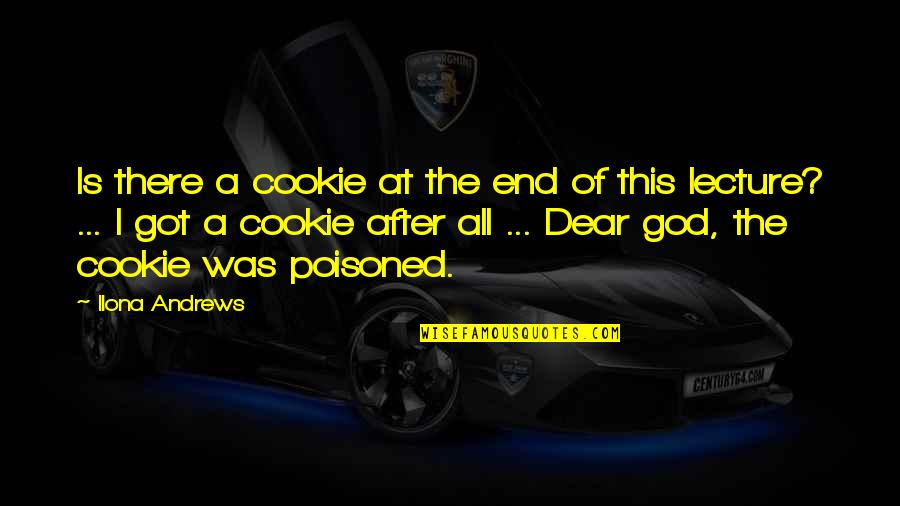 Nerimaki Quotes By Ilona Andrews: Is there a cookie at the end of Nerimaki Quotes By Ilona Andrews: Is there a cookie at the end of