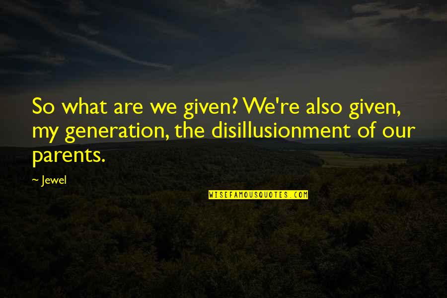 Nersesyan Quotes By Jewel: So what are we given? We're also given,