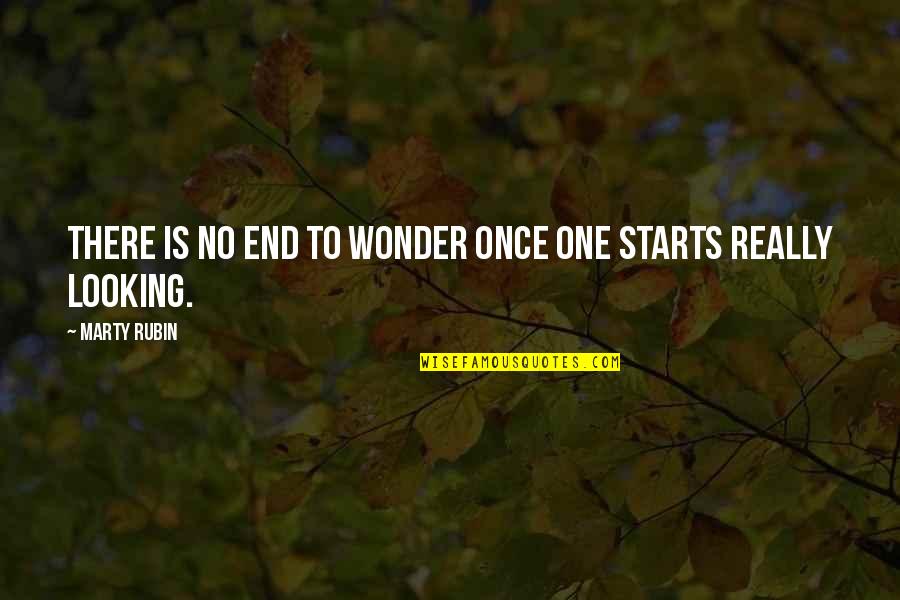 Netcourrier Quotes By Marty Rubin: There is no end to wonder once one