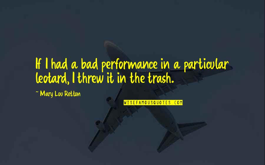 Netflix The 13th Quotes By Mary Lou Retton: If I had a bad performance in a