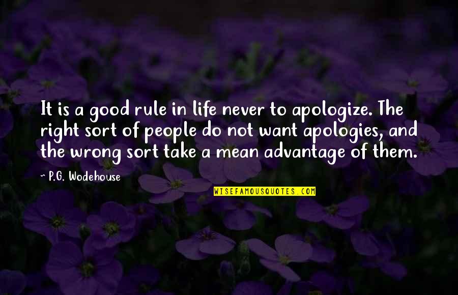 Never Do Good Quotes By P.G. Wodehouse: It is a good rule in life never