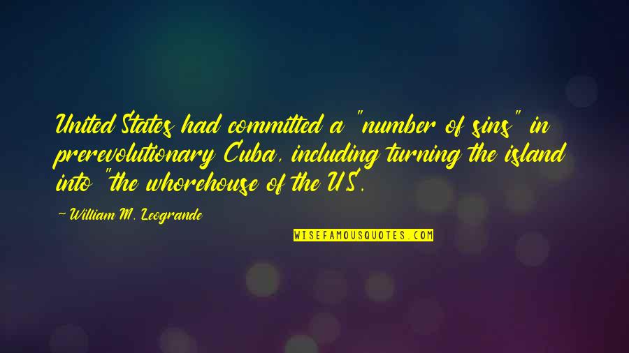 Never Gonna Dance Again Quotes By William M. Leogrande: United States had committed a "number of sins" Never Gonna Dance Again Quotes By William M. Leogrande: United States had committed a "number of sins"