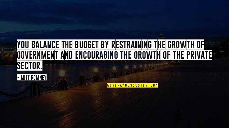 Neverending Story Falcor Quotes By Mitt Romney: You balance the budget by restraining the growth Neverending Story Falcor Quotes By Mitt Romney: You balance the budget by restraining the growth