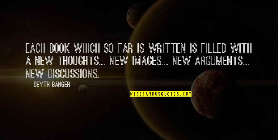 New Building Quotes By Deyth Banger: Each book which so far is written is New Building Quotes By Deyth Banger: Each book which so far is written is
