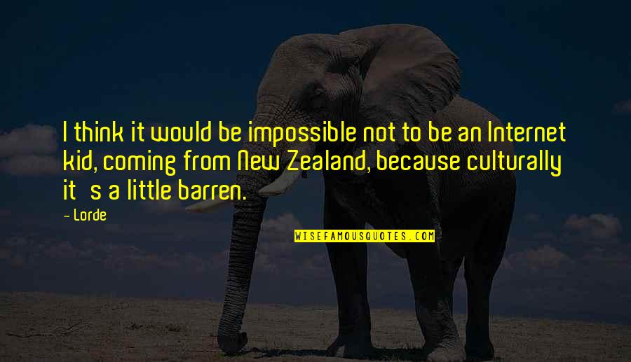 New Coming Quotes By Lorde: I think it would be impossible not to