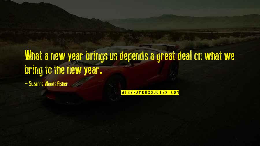 New Deal Quotes By Suzanne Woods Fisher: What a new year brings us depends a