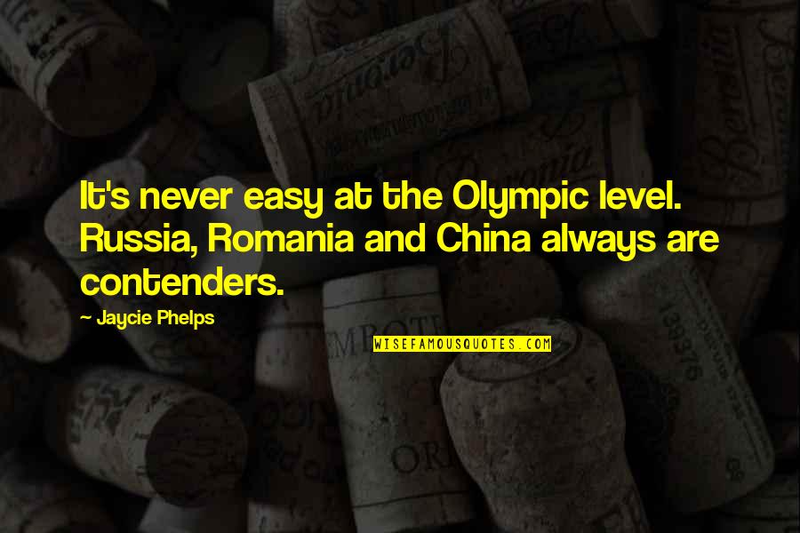 New Fence Quotes By Jaycie Phelps: It's never easy at the Olympic level. Russia, New Fence Quotes By Jaycie Phelps: It's never easy at the Olympic level. Russia,