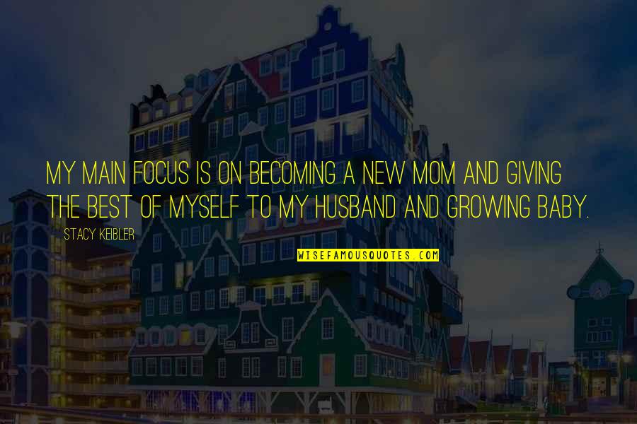 New Focus Quotes By Stacy Keibler: My main focus is on becoming a new New Focus Quotes By Stacy Keibler: My main focus is on becoming a new