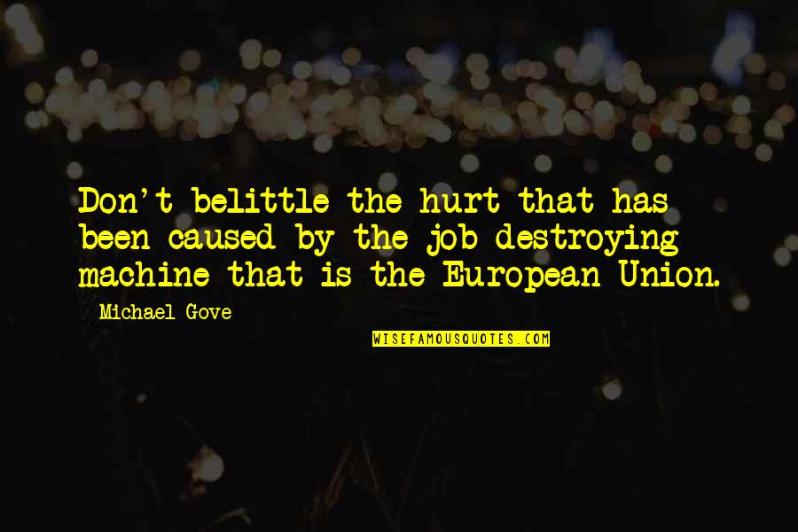 New Girl Road Trip Quotes By Michael Gove: Don't belittle the hurt that has been caused New Girl Road Trip Quotes By Michael Gove: Don't belittle the hurt that has been caused