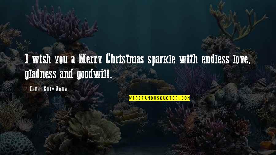 New Year For Love Quotes By Lailah Gifty Akita: I wish you a Merry Christmas sparkle with New Year For Love Quotes By Lailah Gifty Akita: I wish you a Merry Christmas sparkle with