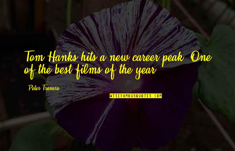 New Year Quotes By Peter Travers: Tom Hanks hits a new career peak. One