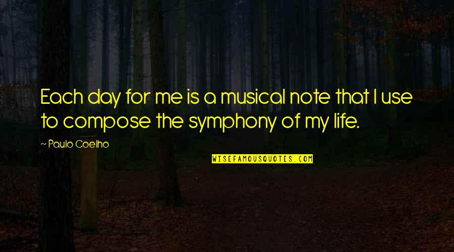 New Year Tamil Quotes By Paulo Coelho: Each day for me is a musical note