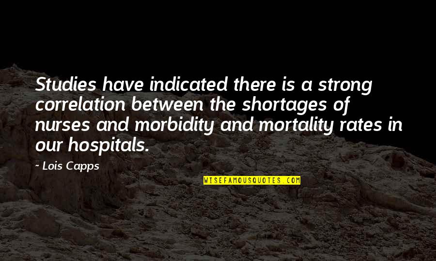 New York Yankee Quotes By Lois Capps: Studies have indicated there is a strong correlation New York Yankee Quotes By Lois Capps: Studies have indicated there is a strong correlation