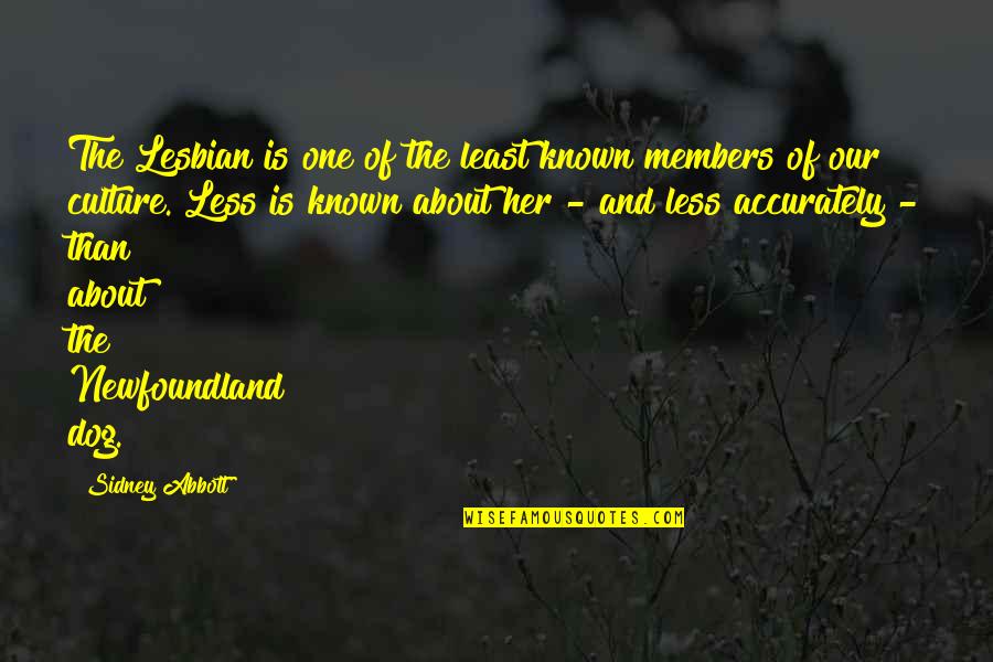 Newfoundland Quotes By Sidney Abbott: The Lesbian is one of the least known