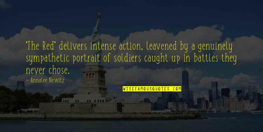 Newitz Quotes By Annalee Newitz: 'The Red' delivers intense action, leavened by a Newitz Quotes By Annalee Newitz: 'The Red' delivers intense action, leavened by a
