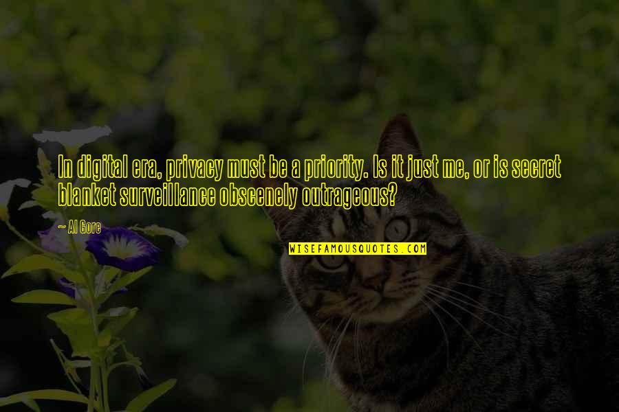 Nexpose Community Quotes By Al Gore: In digital era, privacy must be a priority.