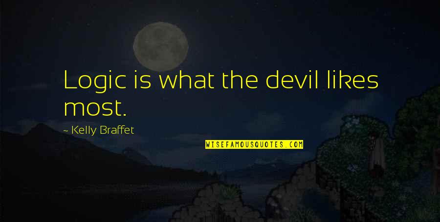 Nezuko Chan Quotes By Kelly Braffet: Logic is what the devil likes most. Nezuko Chan Quotes By Kelly Braffet: Logic is what the devil likes most.