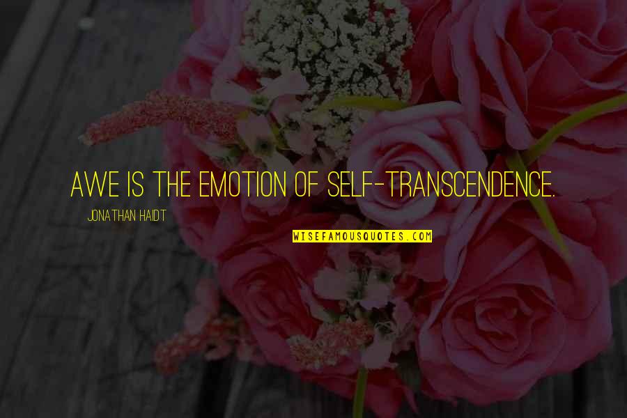 Nft Marketplace Quotes By Jonathan Haidt: Awe is the emotion of self-transcendence.