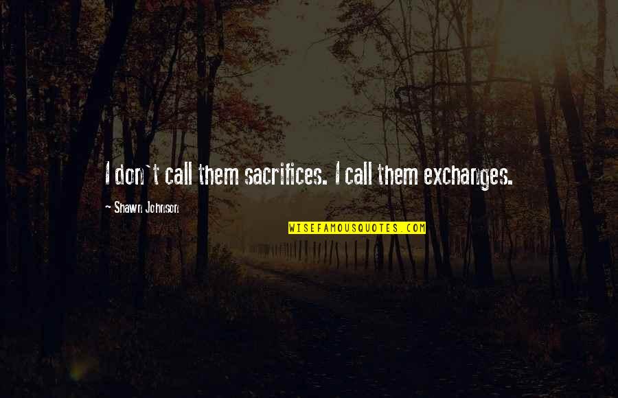 Ngl Stock Quote Quotes By Shawn Johnson: I don't call them sacrifices. I call them Ngl Stock Quote Quotes By Shawn Johnson: I don't call them sacrifices. I call them