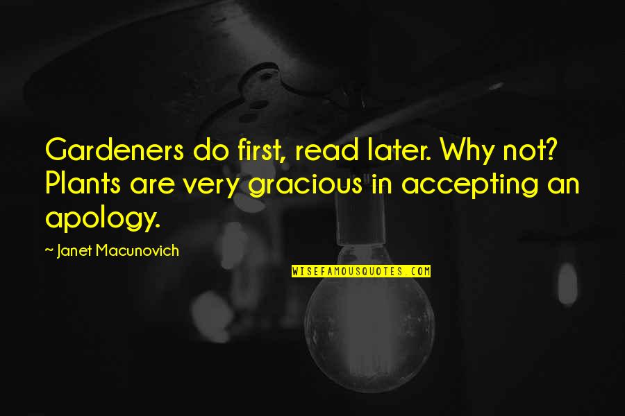 Ngorongoro Quotes By Janet Macunovich: Gardeners do first, read later. Why not? Plants Ngorongoro Quotes By Janet Macunovich: Gardeners do first, read later. Why not? Plants
