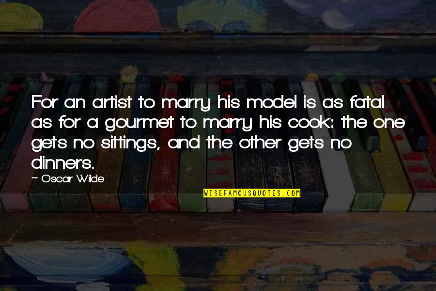 Nib Quotes By Oscar Wilde: For an artist to marry his model is