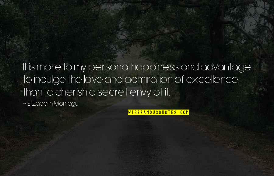 Nice Initiative Quotes By Elizabeth Montagu: It is more to my personal happiness and Nice Initiative Quotes By Elizabeth Montagu: It is more to my personal happiness and