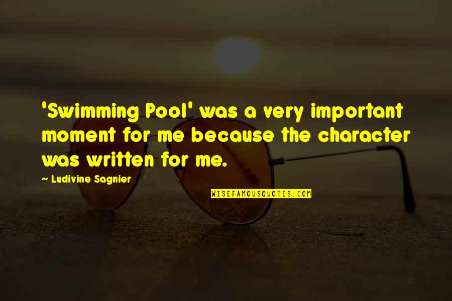 Nice Romanian Quotes By Ludivine Sagnier: 'Swimming Pool' was a very important moment for
