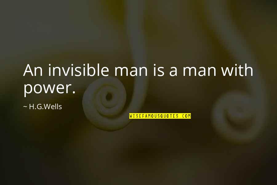 Nice Sunset View Quotes By H.G.Wells: An invisible man is a man with power.