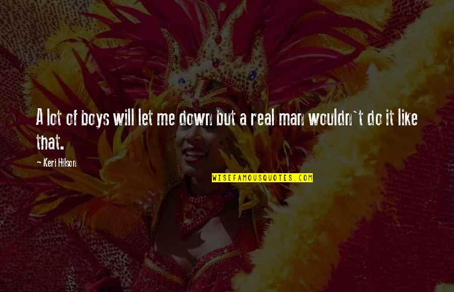 Nickent Gh Quotes By Keri Hilson: A lot of boys will let me down
