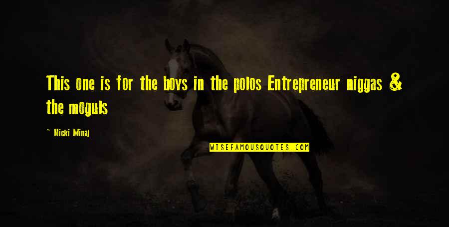Nicki Best Quotes By Nicki Minaj: This one is for the boys in the
