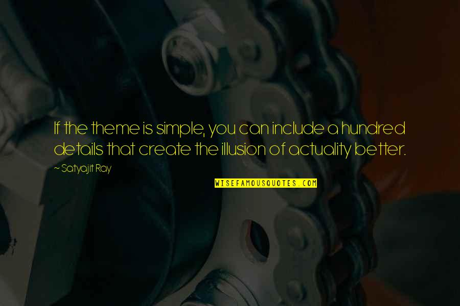 Nicki Minaj Inspiring Quotes By Satyajit Ray: If the theme is simple, you can include Nicki Minaj Inspiring Quotes By Satyajit Ray: If the theme is simple, you can include