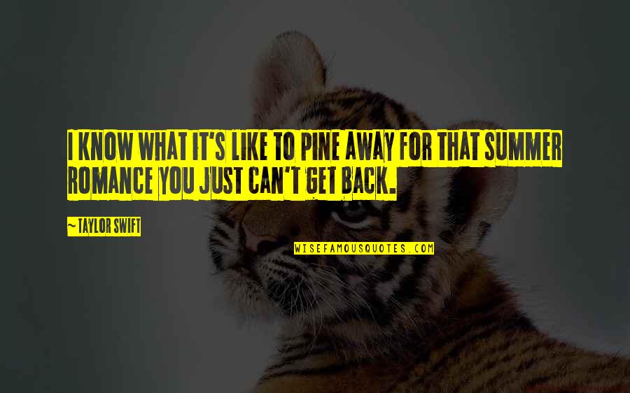 Nicola Adams Inspirational Quotes By Taylor Swift: I know what it's like to pine away
