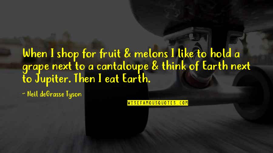 Nicoletti Sofa Quotes By Neil DeGrasse Tyson: When I shop for fruit & melons I Nicoletti Sofa Quotes By Neil DeGrasse Tyson: When I shop for fruit & melons I
