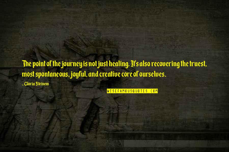 Nietzsche Apollonian Quotes By Gloria Steinem: The point of the journey is not just Nietzsche Apollonian Quotes By Gloria Steinem: The point of the journey is not just