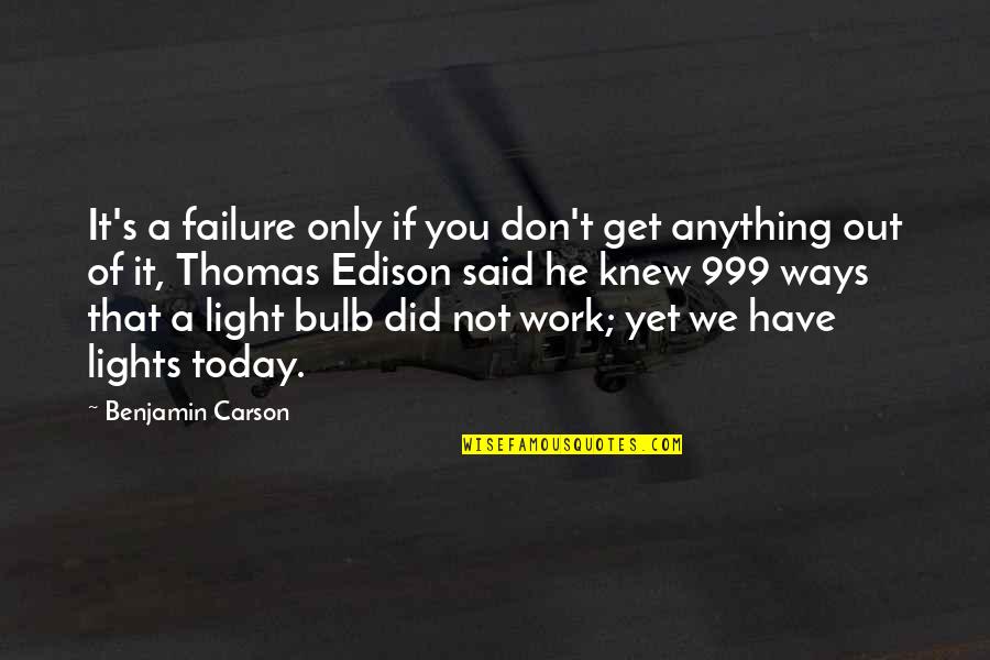 Nifty 50 Live Quote Quotes By Benjamin Carson: It's a failure only if you don't get Nifty 50 Live Quote Quotes By Benjamin Carson: It's a failure only if you don't get
