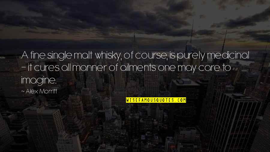 Niggling Etymology Quotes By Alex Morritt: A fine single malt whisky, of course, is