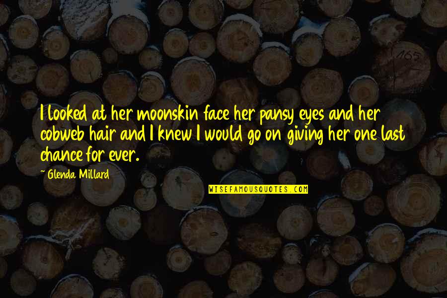 Night Hunger Quotes By Glenda Millard: I looked at her moonskin face her pansy