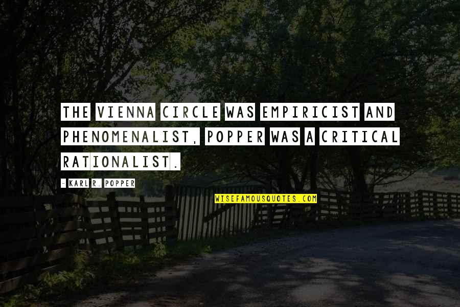 Nightdress Patterns Quotes By Karl R. Popper: The Vienna Circle was empiricist and phenomenalist, Popper Nightdress Patterns Quotes By Karl R. Popper: The Vienna Circle was empiricist and phenomenalist, Popper