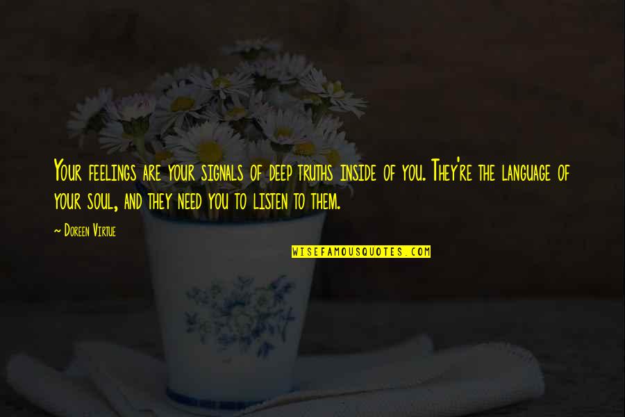 Nighttime Ocean Quotes By Doreen Virtue: Your feelings are your signals of deep truths
