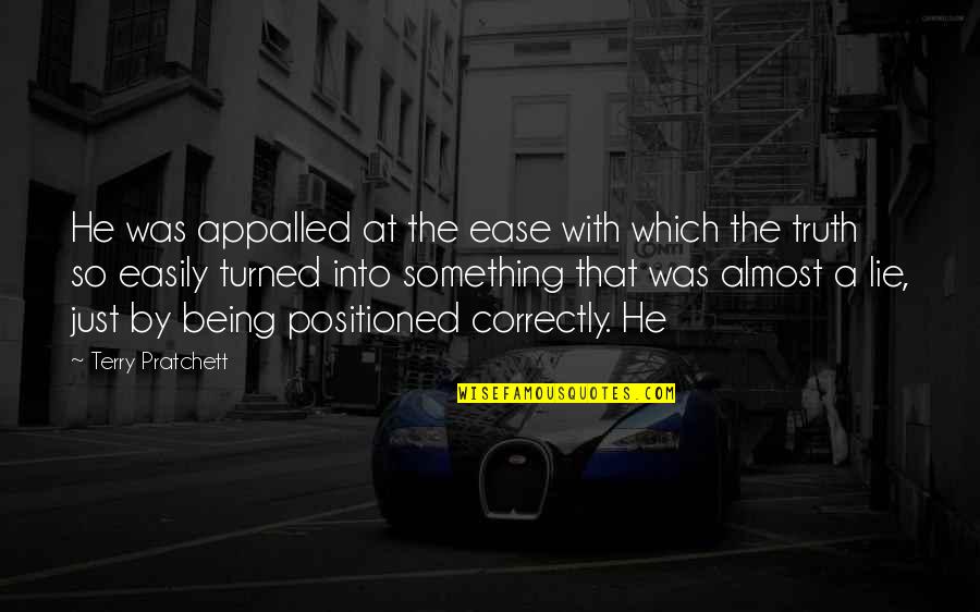 Niklaus Stoecklin Quotes By Terry Pratchett: He was appalled at the ease with which