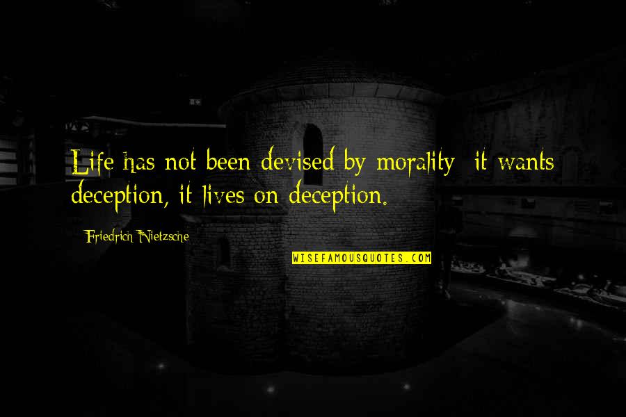 Ninjago Rebooted Quotes By Friedrich Nietzsche: Life has not been devised by morality: it
