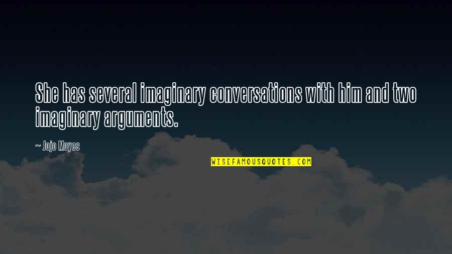 Nithinpurple Quotes By Jojo Moyes: She has several imaginary conversations with him and