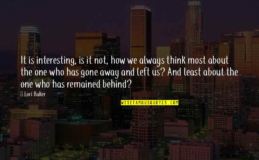 Nitish Bharadwaj Quotes By Lori Baker: It is interesting, is it not, how we Nitish Bharadwaj Quotes By Lori Baker: It is interesting, is it not, how we