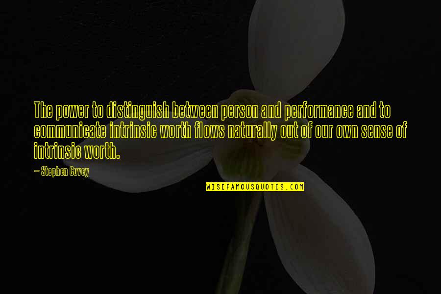 Nitza Pizza Quotes By Stephen Covey: The power to distinguish between person and performance Nitza Pizza Quotes By Stephen Covey: The power to distinguish between person and performance