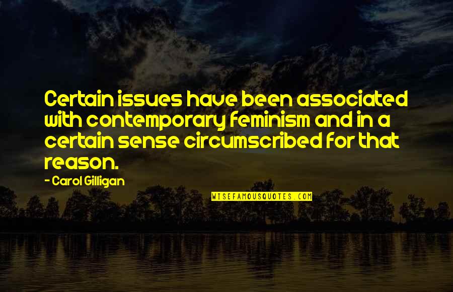 Nivin Pauly Height Quotes By Carol Gilligan: Certain issues have been associated with contemporary feminism Nivin Pauly Height Quotes By Carol Gilligan: Certain issues have been associated with contemporary feminism