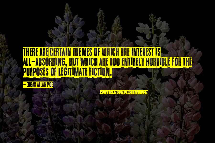 Nlp Inspirational Quotes By Edgar Allan Poe: There are certain themes of which the interest